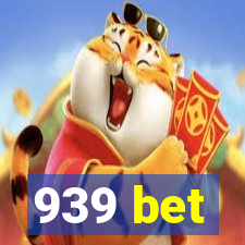 939 bet